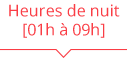 tarifs heure nuit